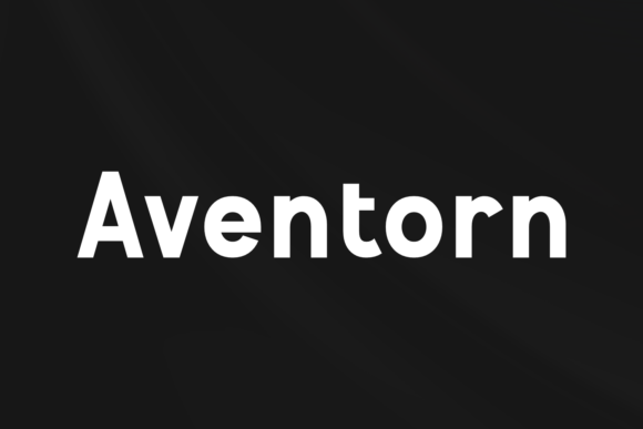 Aventorn: A Timeless Sans Serif Typeface for Editorial Design