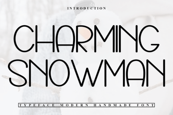 Charming Snowman: A Festive Typeface for Editorial Design