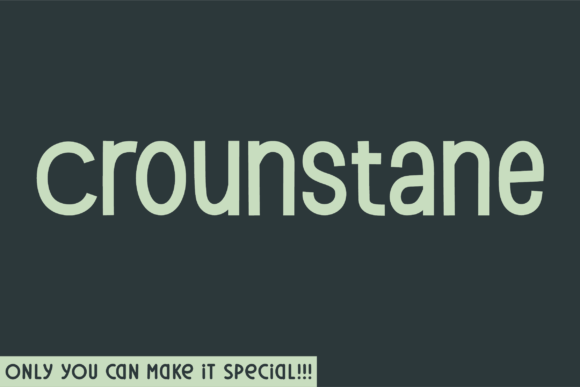 Crounstane: A Handcrafted Sans Serif for Bold Campaigns