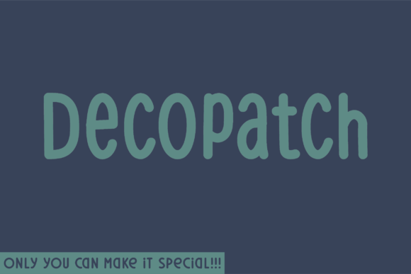 Decopatch Rounded: A Handwritten Font for Campaigns