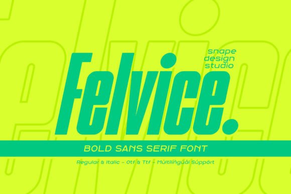 Felvice: A Bold Sans Serif Typeface for Modern Editors