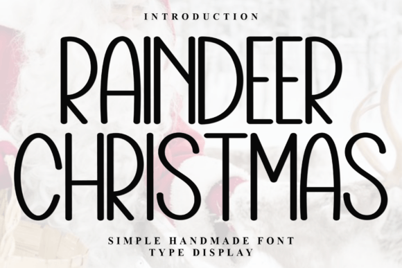 Raindeer Christmas Typeface Review