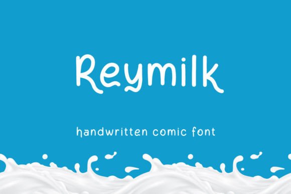 Reymilk: A Handwritten Font for Authentic Branding