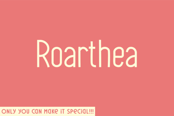Roarthea: A Handwritten Typeface for Digital Design