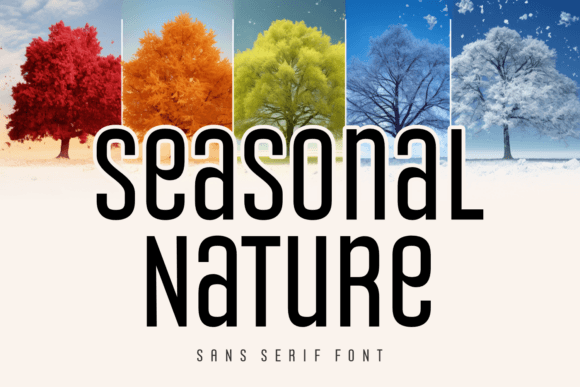 Seasonal Nature Font for Scroll-Stopping Design