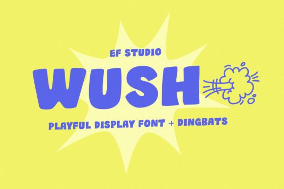 Wush Typeface: Bold Branding for Small Business
